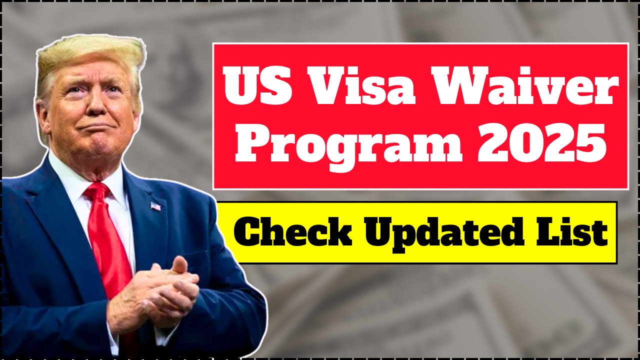 US Visa Waiver Program 2025