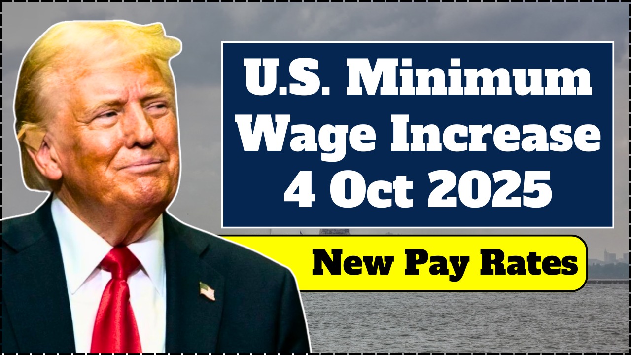 U.S. Minimum Wage Increase 2025: New Hourly Pay Rates Effective October 4