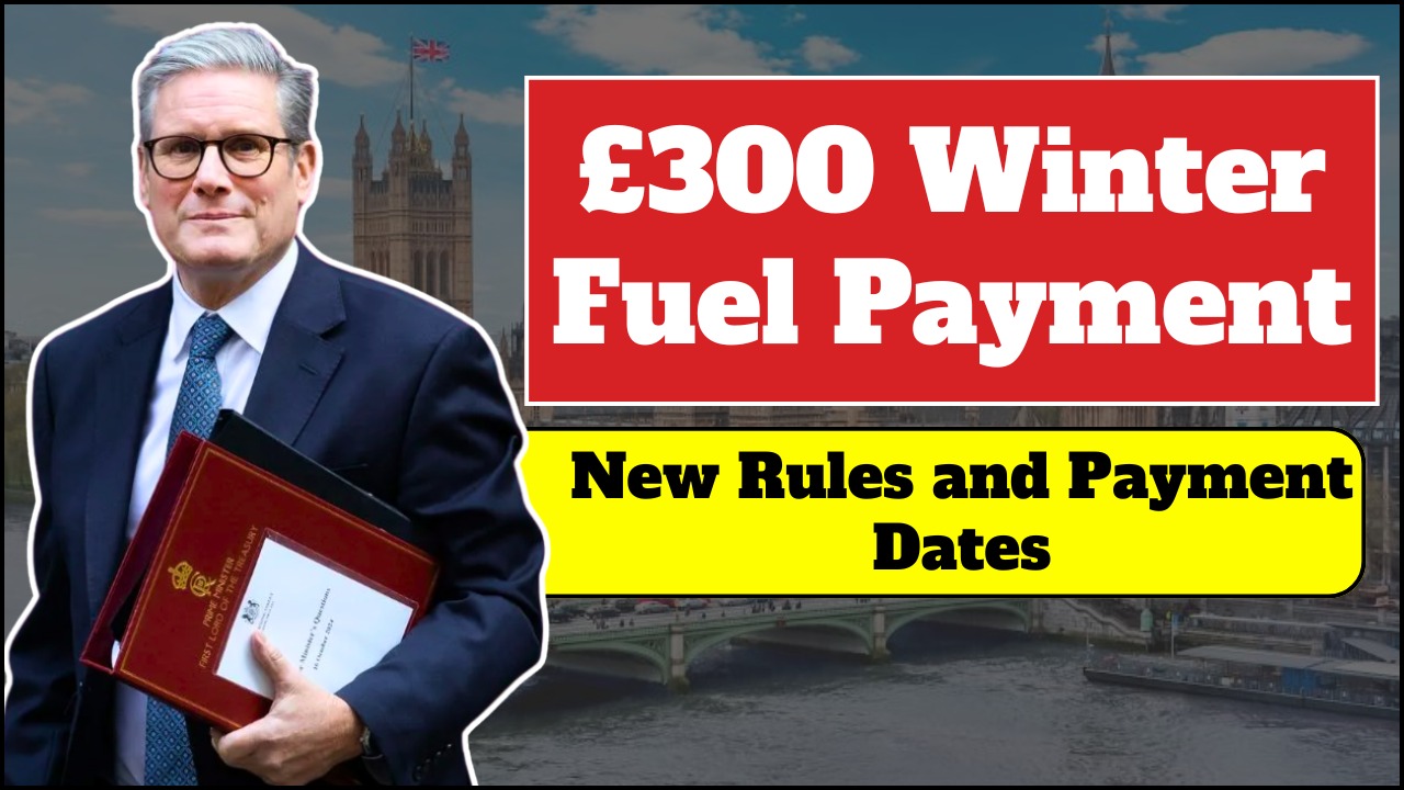 DWP Confirms £300 Winter Fuel Payment for 2025