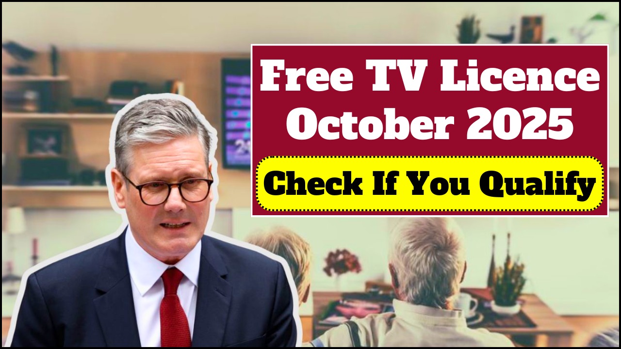 Free TV Licence in October 2025